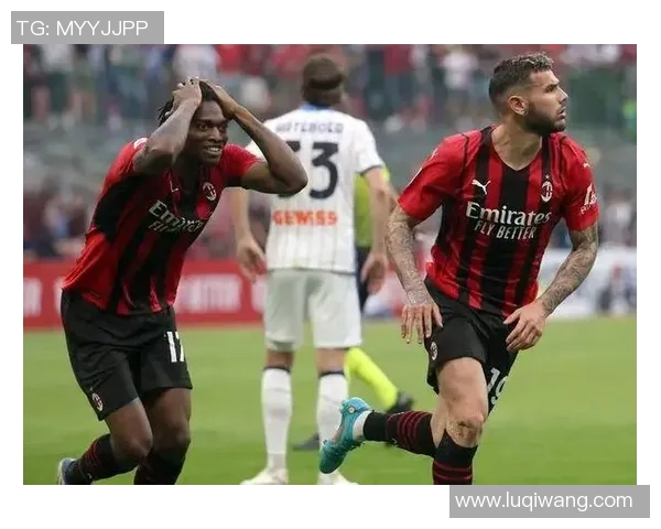 意甲焦点战：AC米兰逆转曼联乌龙球成关键瞬间战术解析