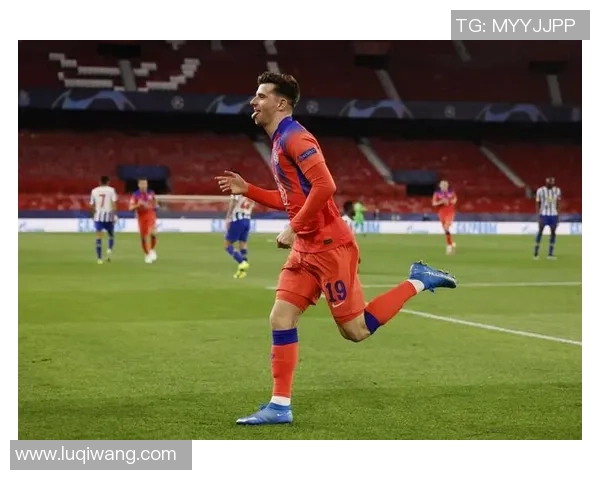 切尔西狂胜波尔图五球大捷补时进球点燃全场激情解析